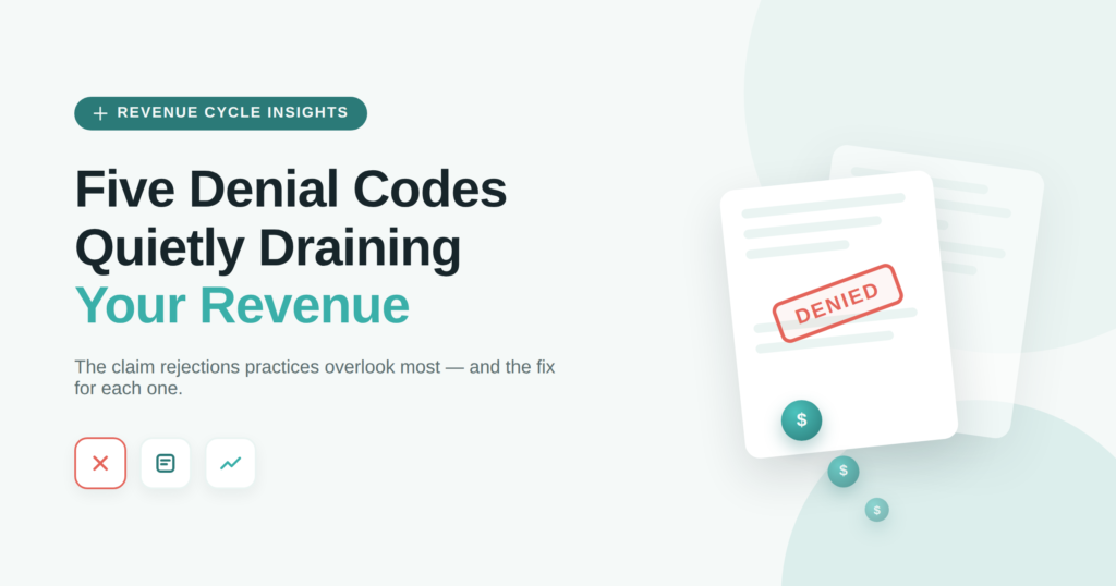 Five Denial Codes Quietly Draining Your Revenue